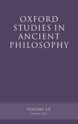 Oxford Studies in Ancient Philosophy, Volume 60