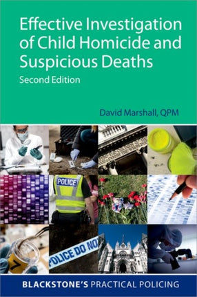 Effective Investigation of Child Homicide and Suspicious Deaths 2e