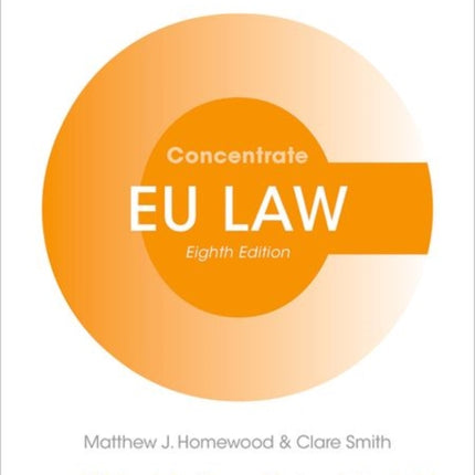 EU Law Concentrate: Law Revision and Study Guide