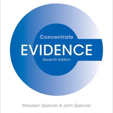 Evidence Concentrate: Law Revision and Study Guide