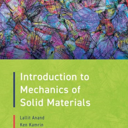 Introduction to Mechanics of Solid Materials