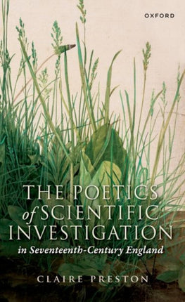 The Poetics of Scientific Investigation in