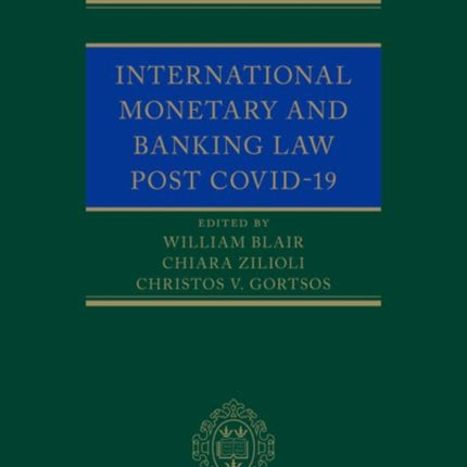 International Monetary and Banking Law post COVID-19