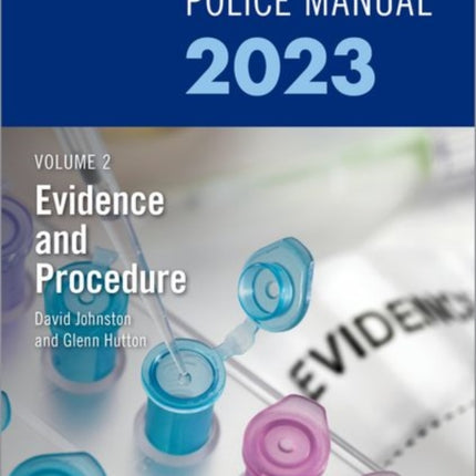 Blackstone's Police Manuals Volume 2: Evidence and Procedure 2023