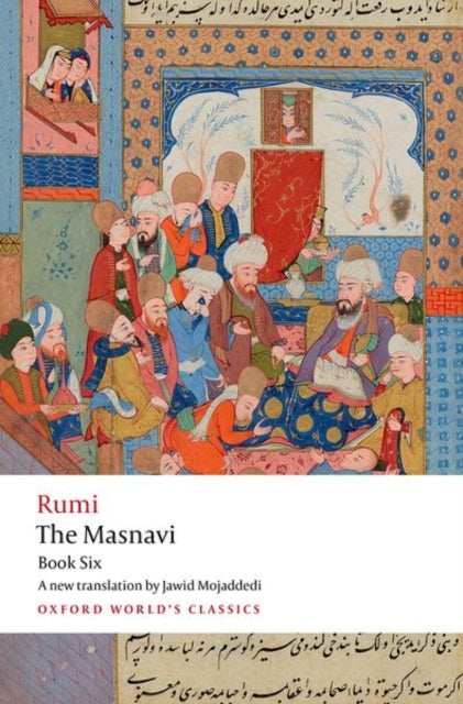 The Masnavi Book Six