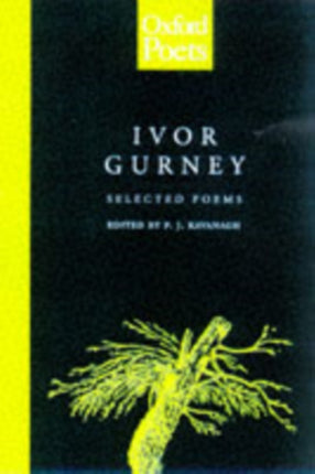 Ivor Gurney: Selected Poems