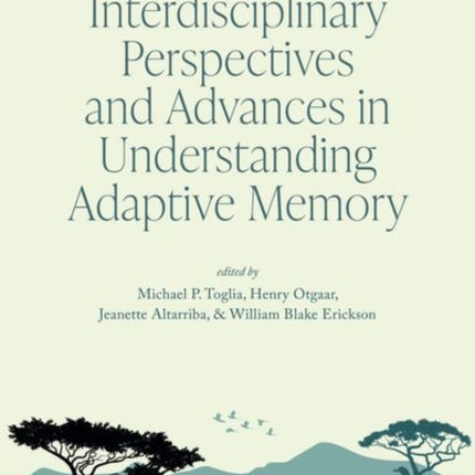 Interdisciplinary Perspectives and Advances in