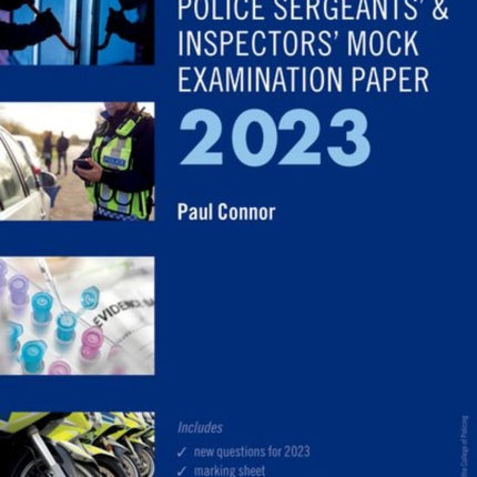 Blackstone's Police Sergeants' and Inspectors' Mock Exam 2023