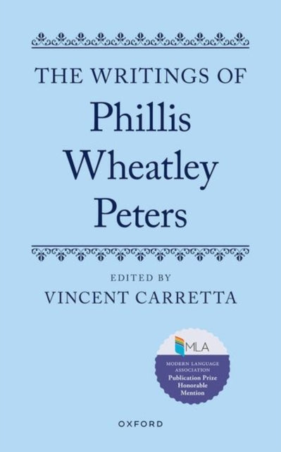 The Writings of Phillis Wheatley Peters