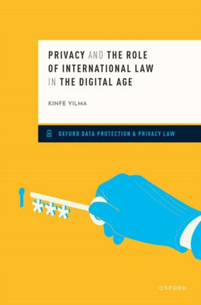 Privacy and the Role of International Law in the