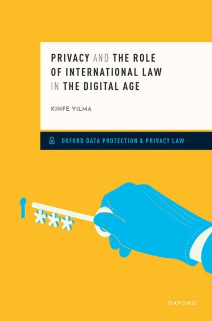 Privacy and the Role of International Law in the