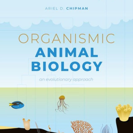 Organismic Animal Biology: An Evolutionary Approach