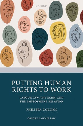 Putting Human Rights to Work Labour Law The ECHR