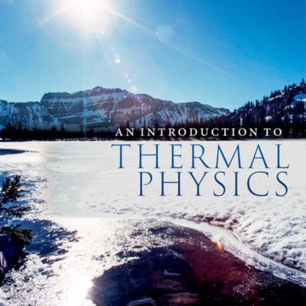 An Introduction to Thermal Physics