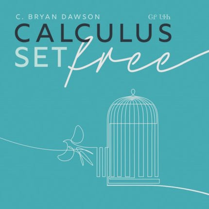 Calculus Set Free: Infinitesimals to the Rescue