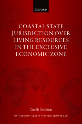 Coastal State Jurisdiction over Living Resources