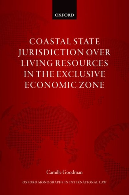 Coastal State Jurisdiction over Living Resources in the Exclusive Economic Zone