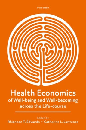 Health Economics of Wellbeing and Wellbecoming