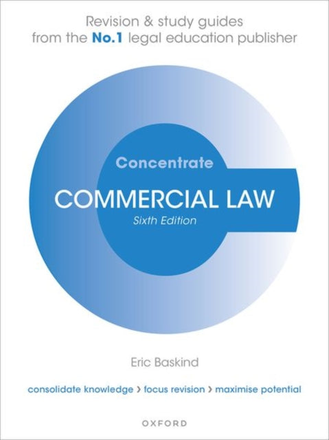 Commercial Law Concentrate: Law Revision and Study Guide