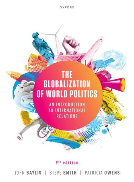 The Globalization of World Politics: An Introduction to International Relations