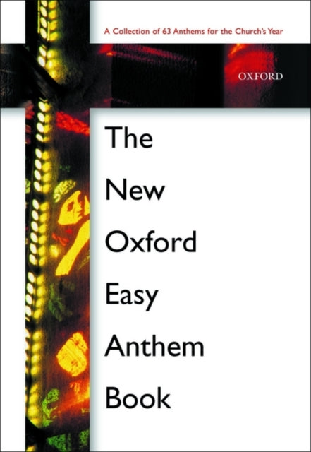 The New Oxford Easy Anthem Book