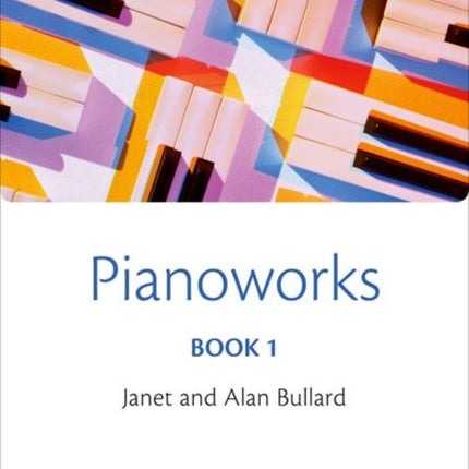 Pianoworks Book 1