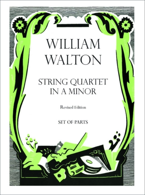 String Quartet in A minor Set of parts William Walton Edition