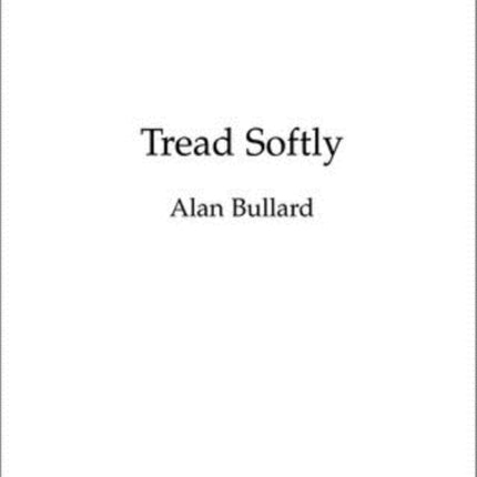 Tread Softly Vocal score
