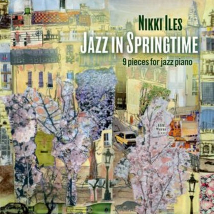 Jazz in Springtime + CD: 9 pieces for jazz piano