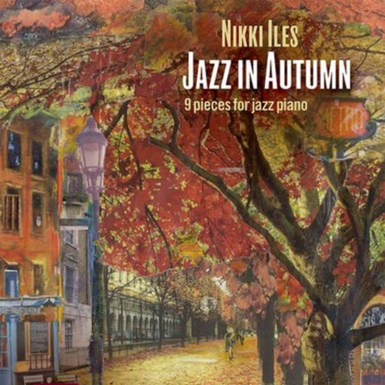 Jazz in Autumn + CD: Nine pieces for jazz piano