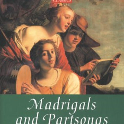 Madrigals and Partsongs