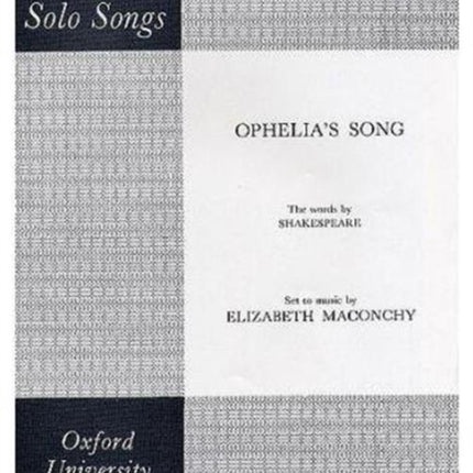Ophelias Song