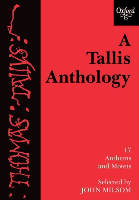 A Tallis Anthology