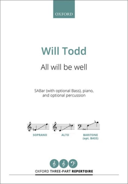All will be well Vocal score SABar