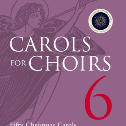 Carols for Choirs 6: Fifty Christmas Carols