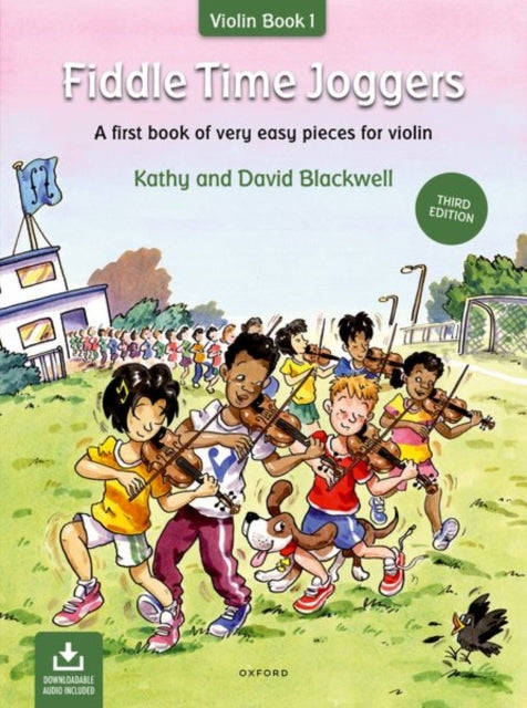 Fiddle Time Joggers Third edition A first book of very easy pieces for violin