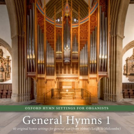 Oxford Hymn Settings for Organists General Hymns