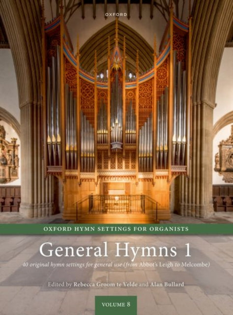 Oxford Hymn Settings for Organists General Hymns