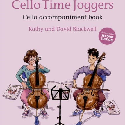 Cello Time Joggers Cello Accompaniment Book (for Second Edition): Accompanies Second Edition