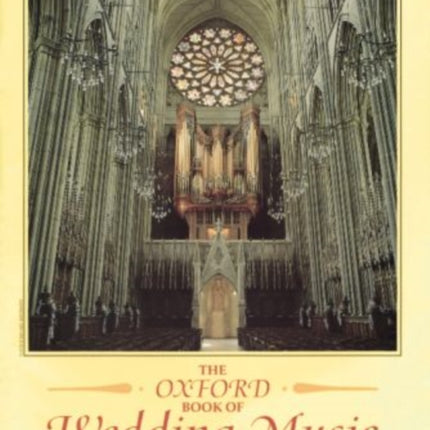 The Oxford Book of Wedding Music for Manuals