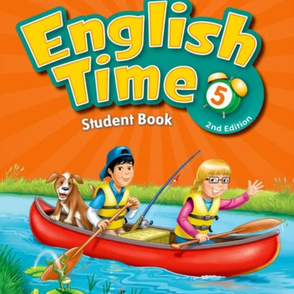 English Time: 5: Student Book