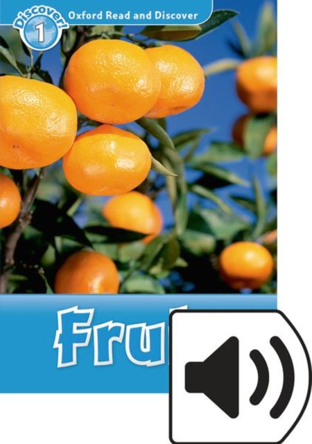 Oxford Read and Discover Level 1 Fruit Audio Pack