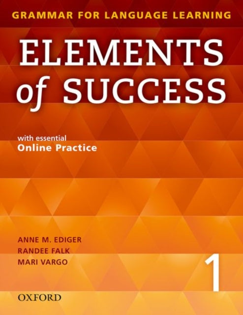 Elements of Success 1 Student Book with essential Online Practice