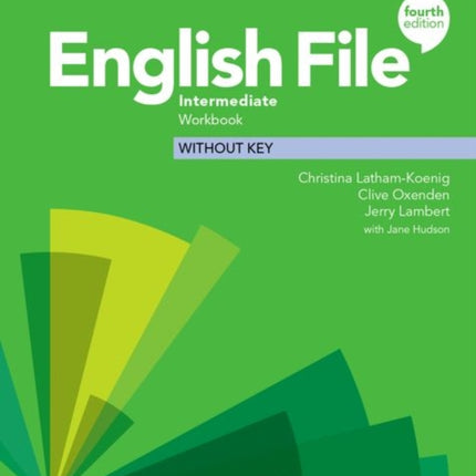 English File: Intermediate: Workbook Without Key