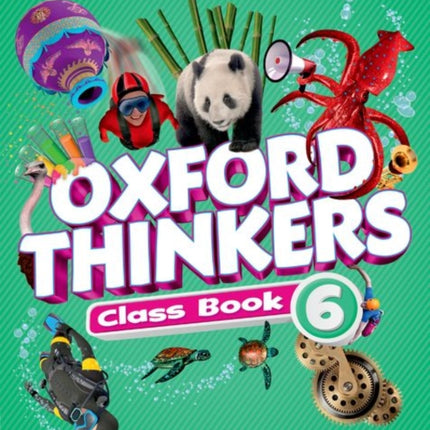 Oxford Thinkers Level 6 Class Book