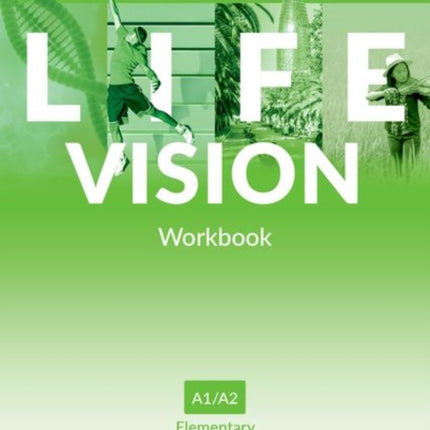 Life Vision Elementary Workbook Your success. Now