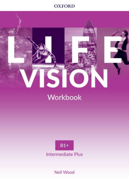 Life Vision Intermediate Plus Workbook Your