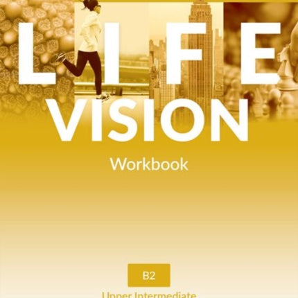 Life Vision Upper Intermediate Workbook