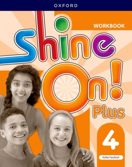 Shine On Plus Level 4 Workbook Keep playing