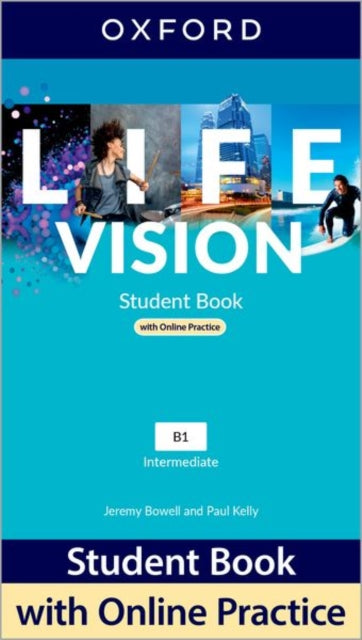 Life Vision Intermediate Student Book with Online Practice Print Student Book and 2 years access to Student Resources.